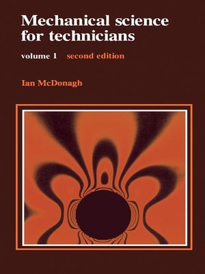 cover image of Mechanical Science for Technicians, Volume 1